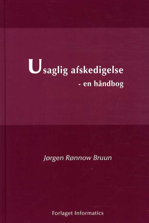 Usaglig Afskedigelse