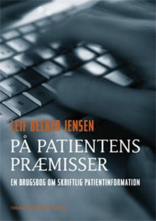 D1 På patientens præmisser