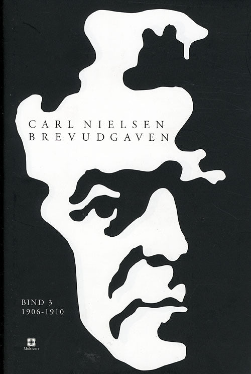 Carl Nielsen brevudgaven 3 (1906-1910)