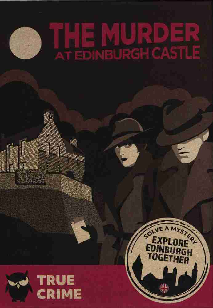 The murder at Edinburgh Castle