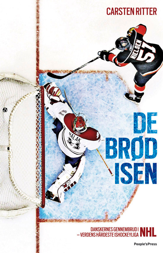 De brød isen