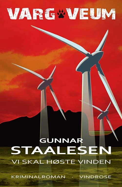 Vi skal høste vinden