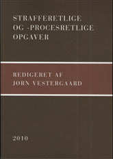 Strafferetlige og -procesretlige opgaver