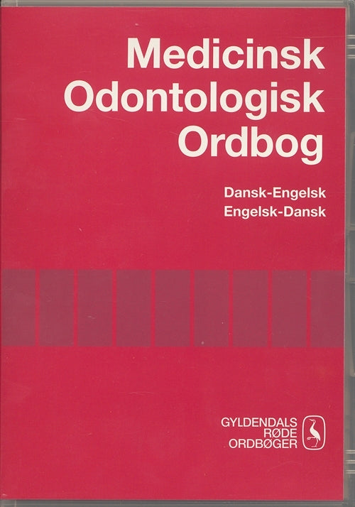 Medicinsk-Odontologisk Ordbog Dansk-Engelsk/Engelsk-Dansk