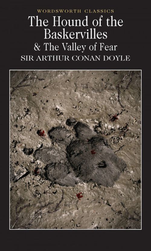 The Hound of The Baskervilles & The Valley of Fear