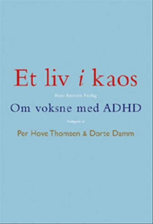 Et liv i kaos