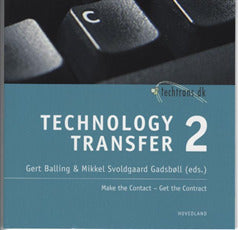 Technology transfer 2 Make the contact - get the contract