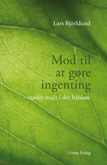 Mod til at gøre ingenting