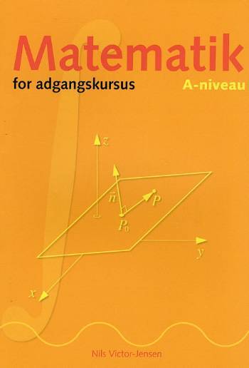 Matematik for adgangskursus ved ingeniørhøjskolerne