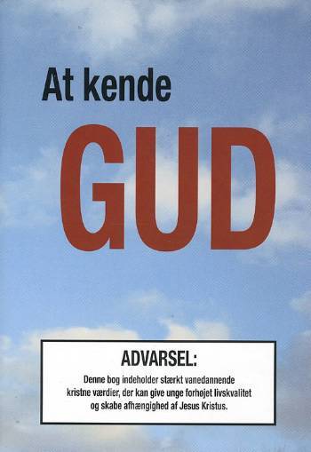 At kende Gud