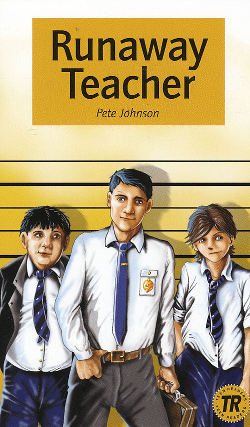 Runaway Teacher, 1