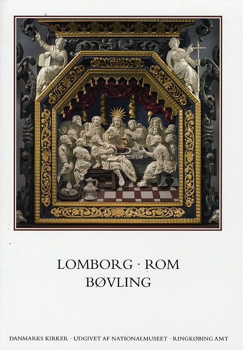 Danmarks kirker. Ringkøbing Amt. Kirkerne i Lomborg, Rom og Bøvling