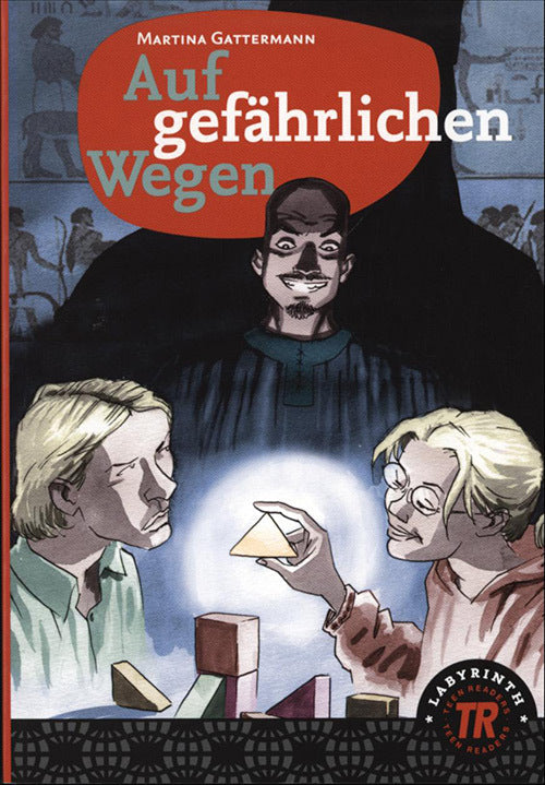 Auf gefährlichen Wegen, TR 3