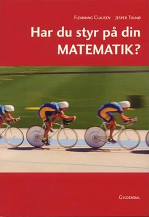 Har du styr på din matematik?