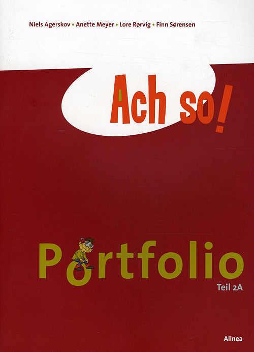 Ach so! Teil 2A, Portfolio