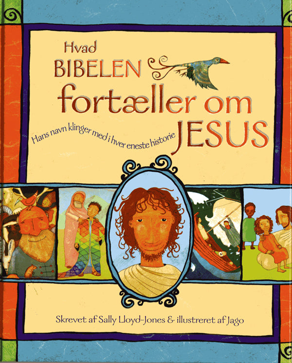Hvad Bibelen fortæller om Jesus