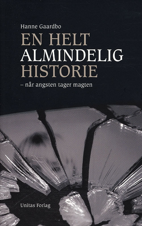 En helt almindelig historie