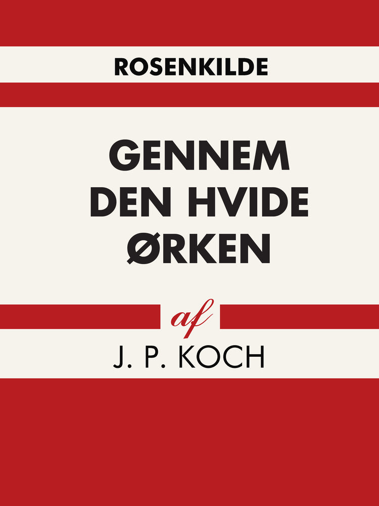 Gennem den hvide ørken