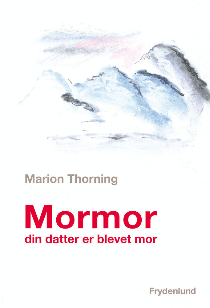Mormor, din datter er blevet mor