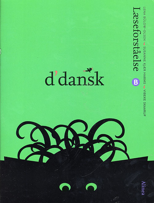 d'dansk, Læseforståelse B