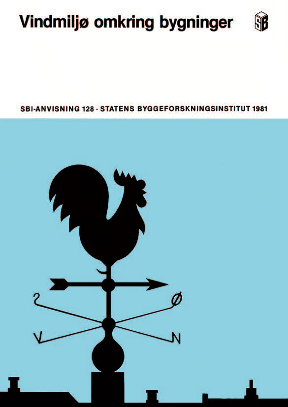 Anvisning 128: Vindmiljø omkring bygninger