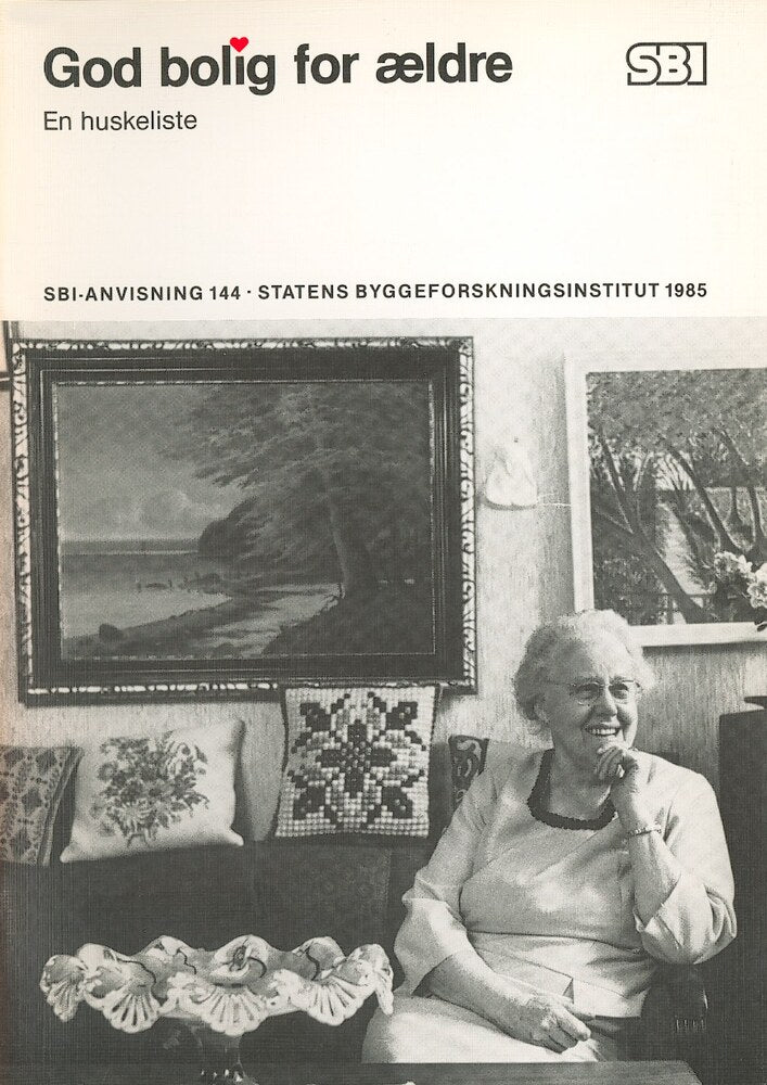 Anvisning 144: God bolig for ældre