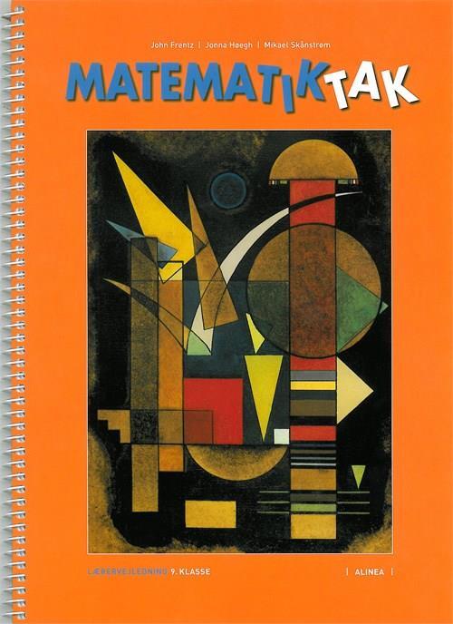 Matematik-Tak 9.kl. Lærervejledning, 2.udg.