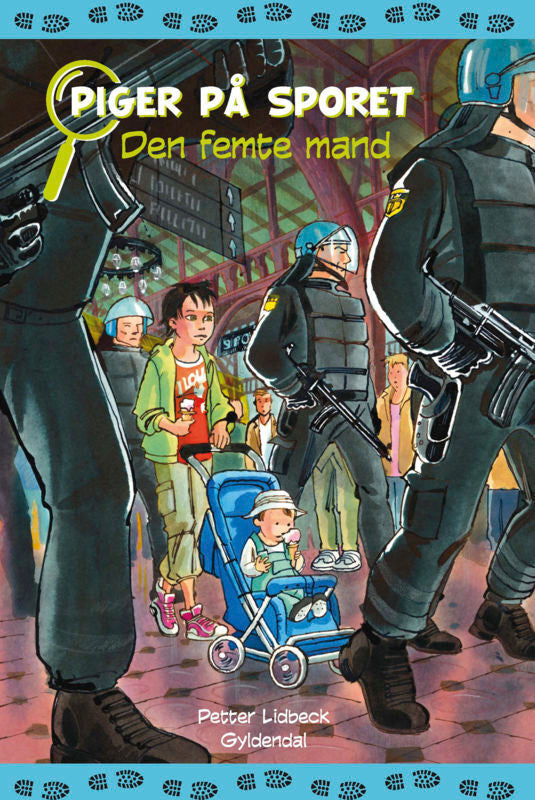 Piger på sporet 9 Den femte mand
