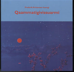 Qaammatigivissuarmi