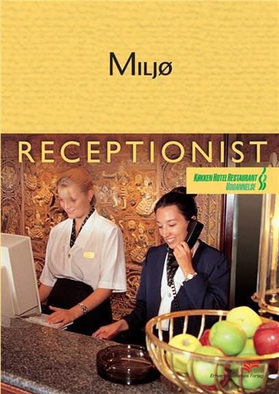 Receptionist - miljø