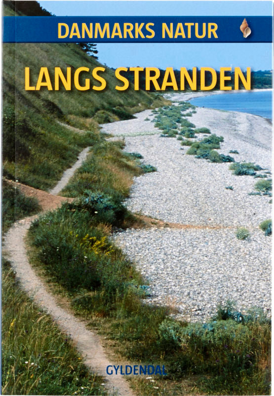 DANMARKS NATUR Langs stranden