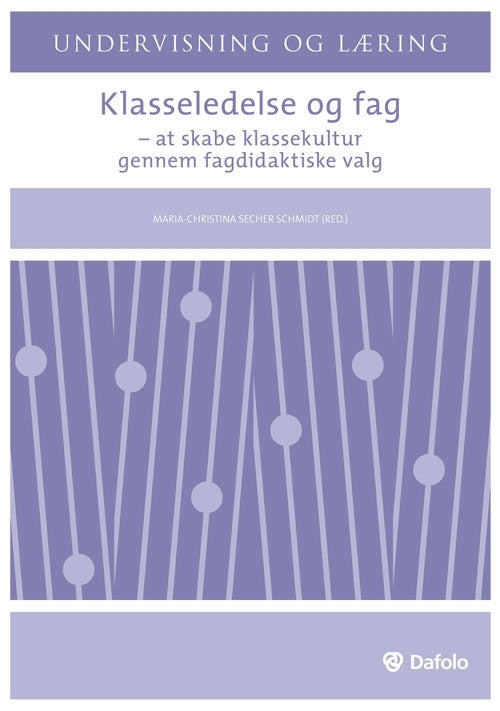 Klasseledelse og fag