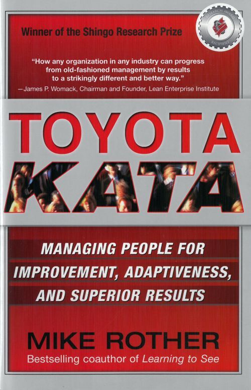 Toyota Kata: Managing People for Improvement, Adaptiveness a