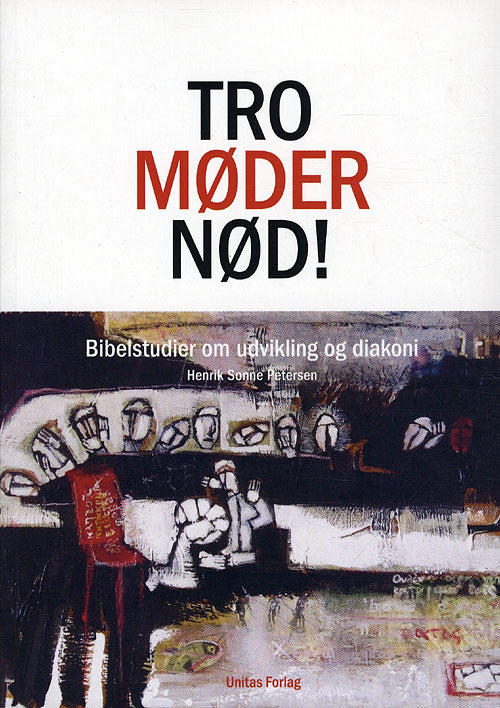 Tro møder nød