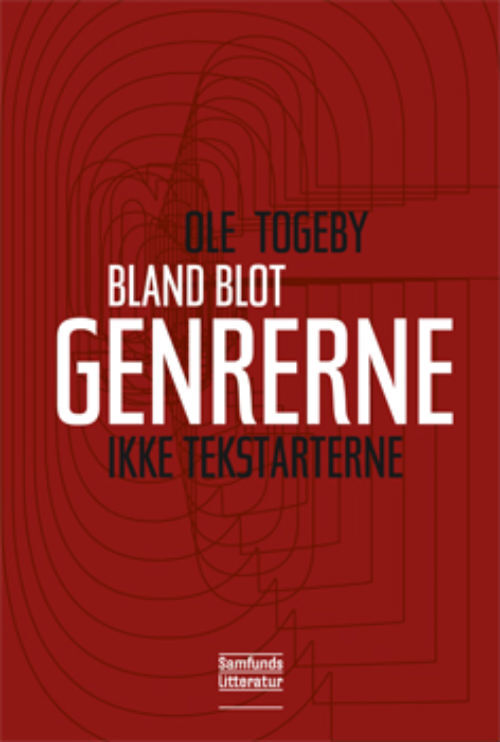 Bland blot genrerne - ikke tekstarterne