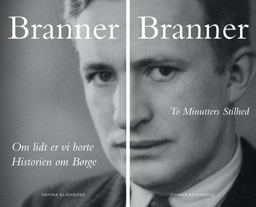 Om lidt er vi borte / Historien om Børge & To Minutters Stilhed