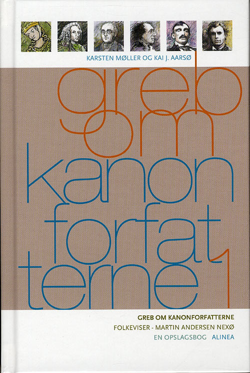 Greb om kanonforfatterne, bd.1