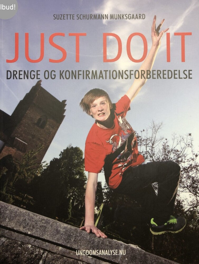 JUST DO IT Drenge og konfirmationsforberedelse