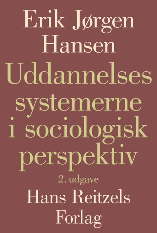 Uddannelsessystemerne i sociologisk perspektiv