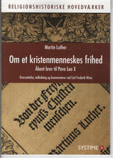Om et kristenmenneskes frihed