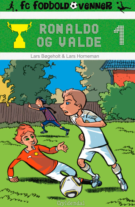 FC Fodboldvenner 1 - Ronaldo og Valde
