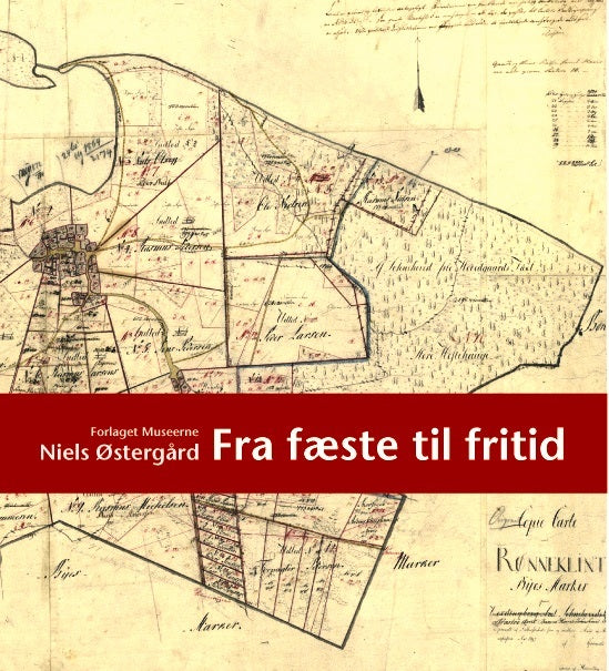 Fra fæste til fritid