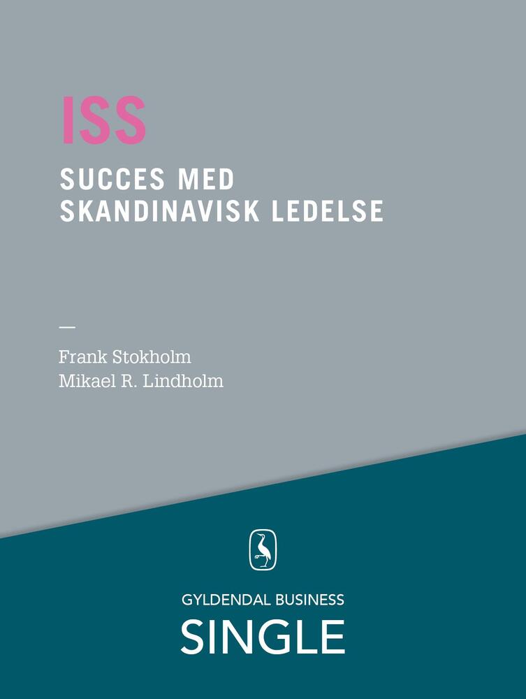 ISS - succes med skandinavisk ledelse
