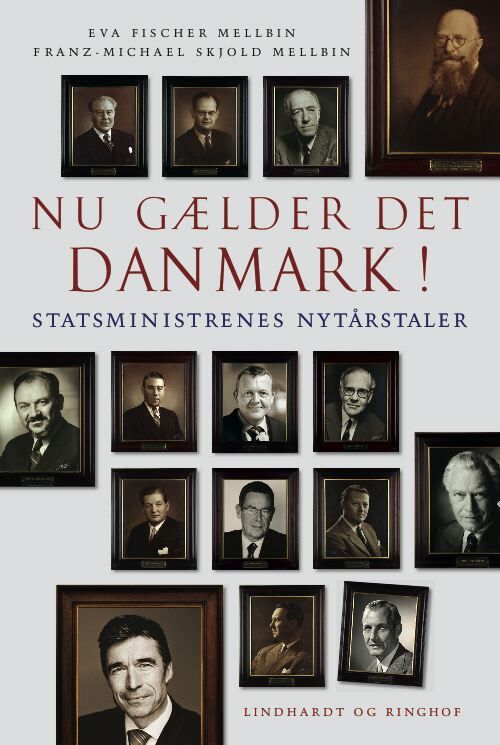 Nu gælder det Danmark! Statsministrenes nytårstaler