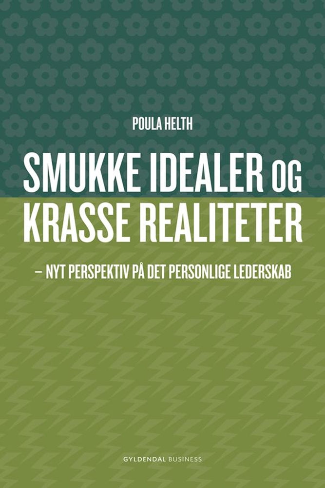 Smukke idealer og krasse realiteter