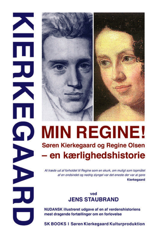 Min Regine! Søren Kierkegaard og Regine Olsen – en kærlighedshistorie