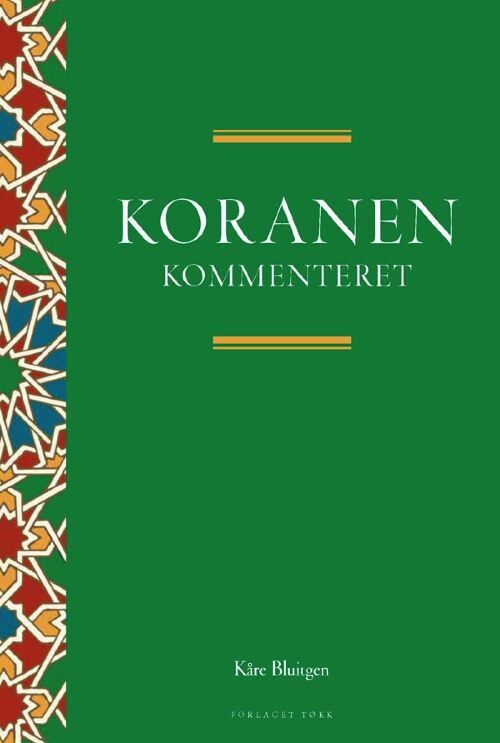 Koranen gendigtet - kommenteret