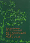 Mod en humanistisk politik - Poul Bjerre. Filosof og arkitekt