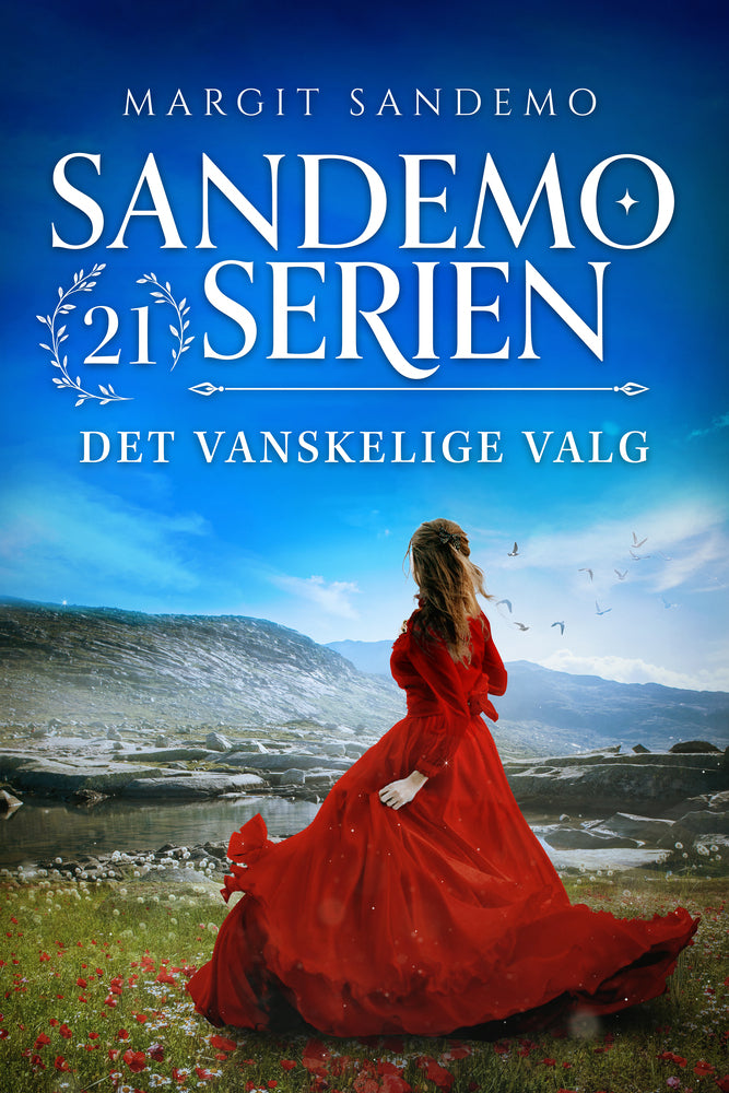 Sandemoserien 21 - Det vanskelige valg