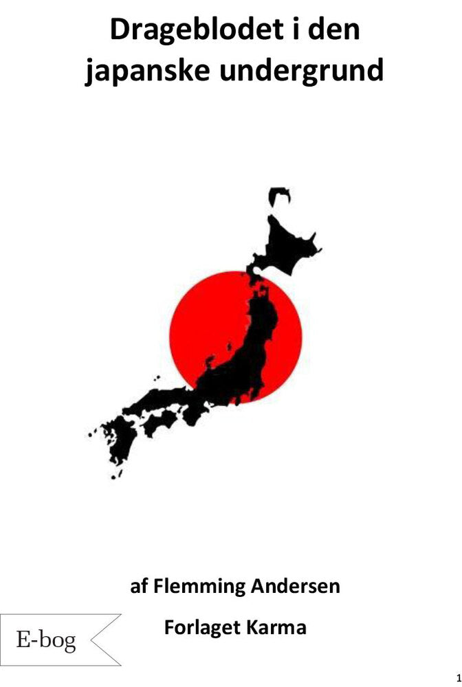 Drageblodet i den japanske undergrund